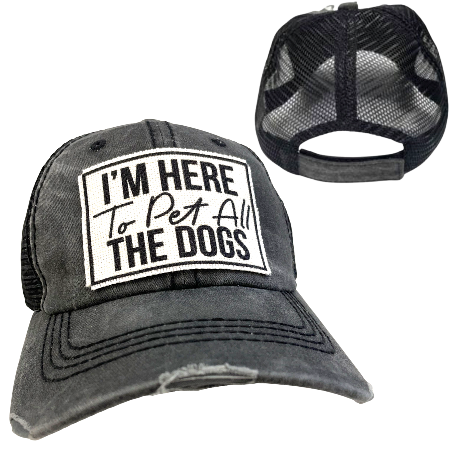 dkhandmade - I'M HERE TO PET ALL THE DOGS  UNISEX HAT  DISTRESSED