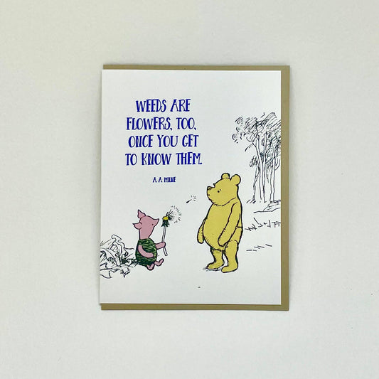 Big Wheel Press - Weeds are Flowers Too - Pooh Card