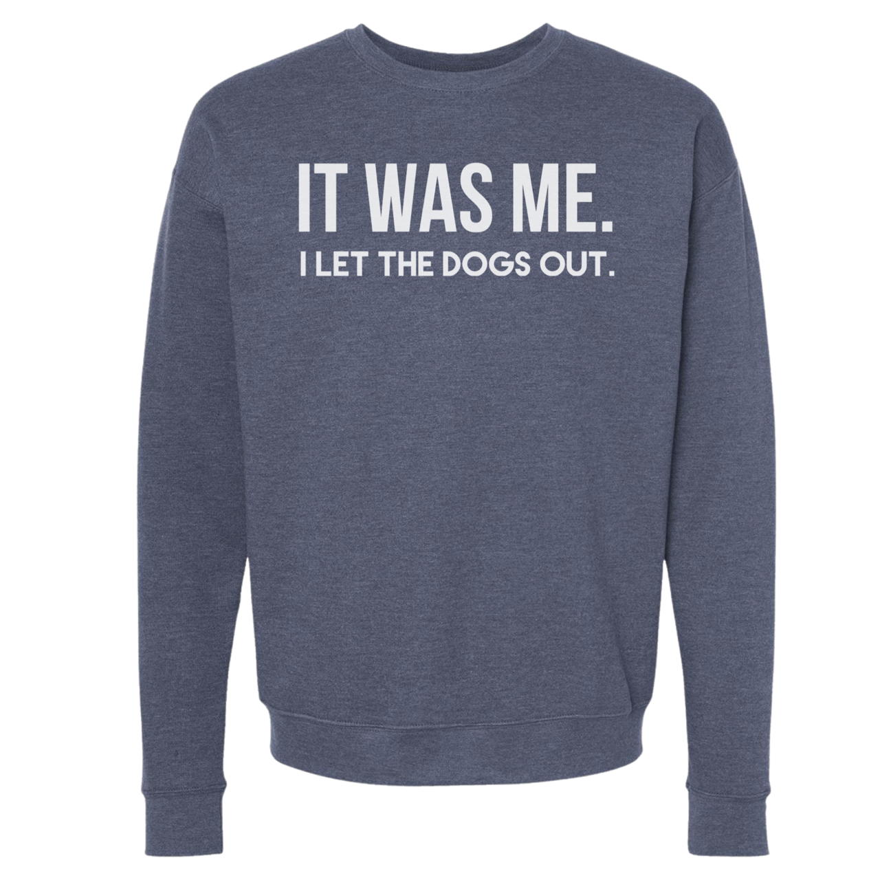 dkhandmade - It Was Me I let the Dogs Out Hoodie