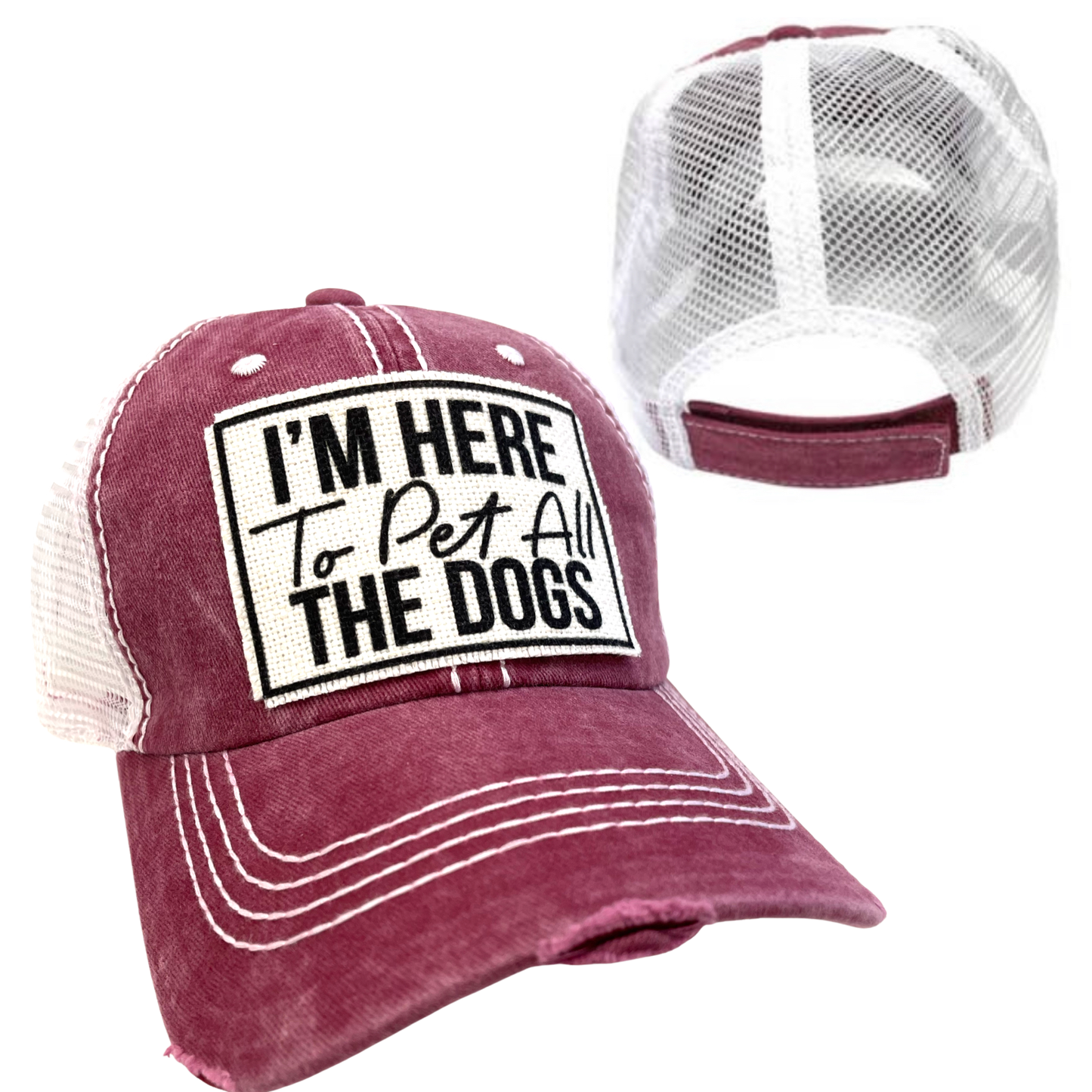 dkhandmade - I'M HERE TO PET ALL THE DOGS  UNISEX HAT  DISTRESSED