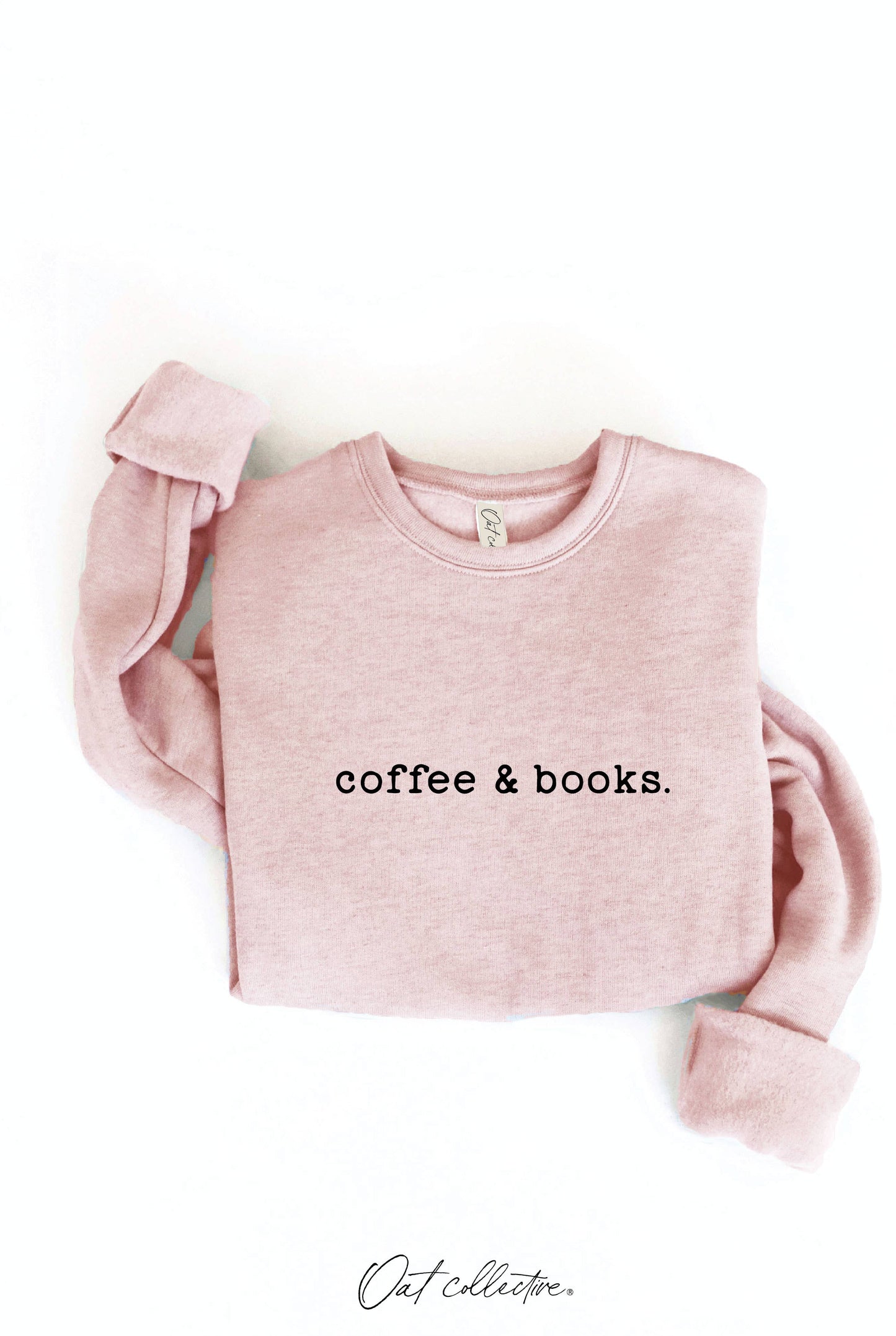 OAT COLLECTIVE - COFFEE AND BOOKS Graphic Sweatshirt