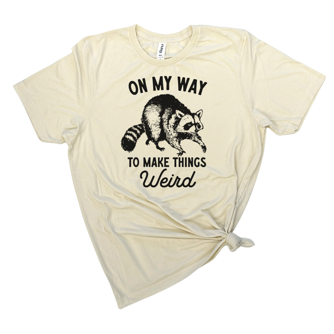 dkhandmade - ON MY WAY TO MAKE THINGS WEIRD T-SHIRT