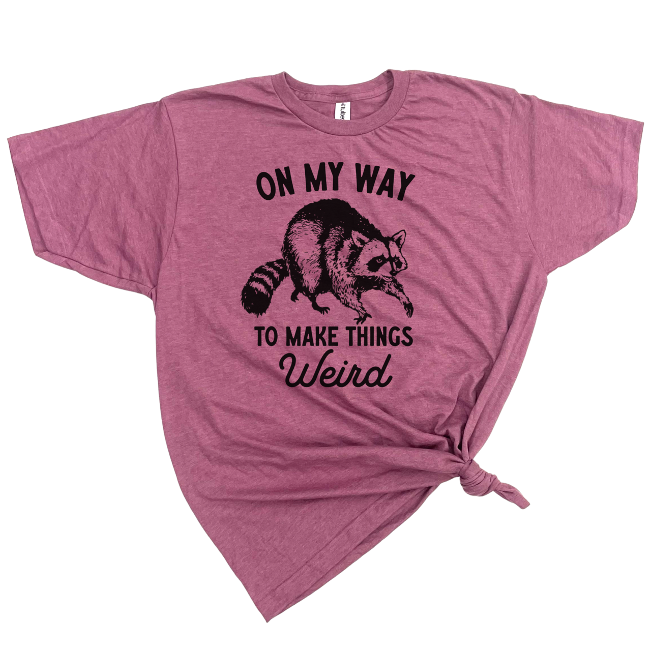 dkhandmade - ON MY WAY TO MAKE THINGS WEIRD T-SHIRT