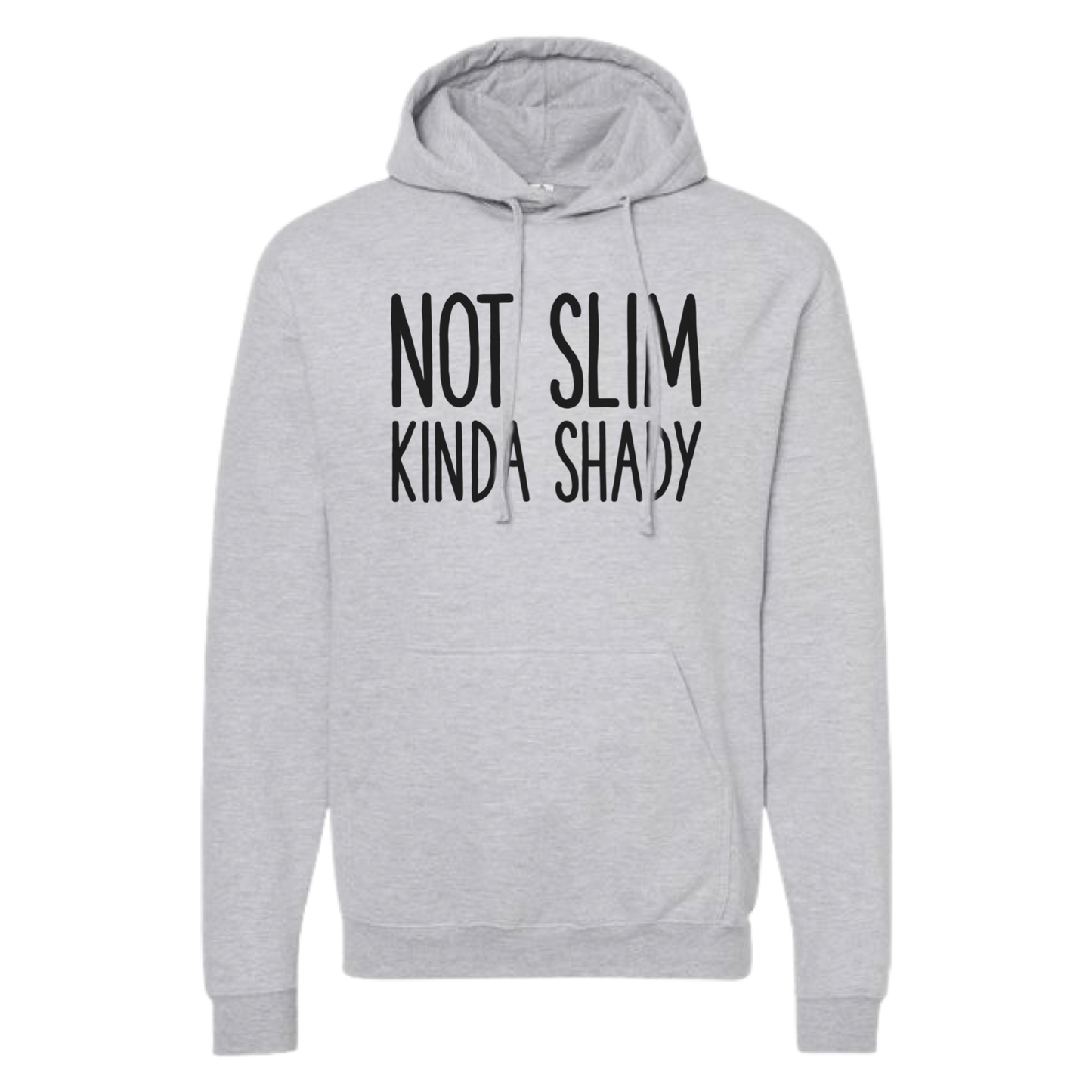 dkhandmade - NOT SLIM KINDA SHADY Hoodies