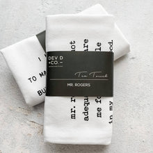 Load image into Gallery viewer, DEV D + CO. - You&#39;re Ridiculous - Artisan Tea Towel
