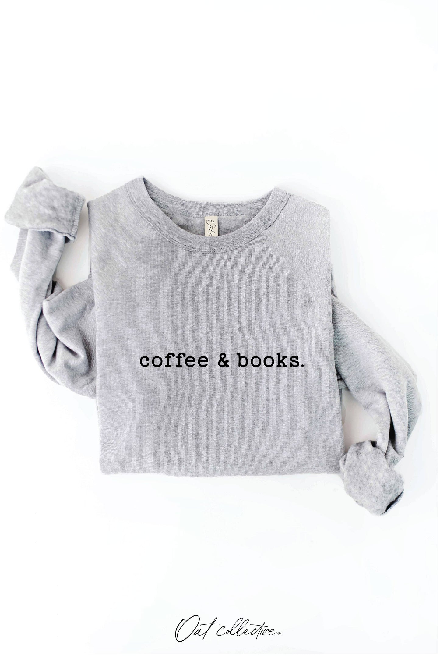 OAT COLLECTIVE - COFFEE AND BOOKS Graphic Sweatshirt