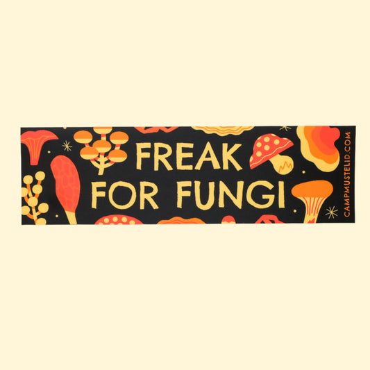 Camp Mustelid - "Freak for Fungi" Bumper Sticker