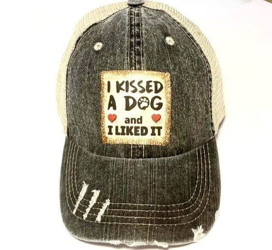 Jana's Flannels - I KISSED A DOG AND I LIKED IT DISTRESSED TRUCKER HAT