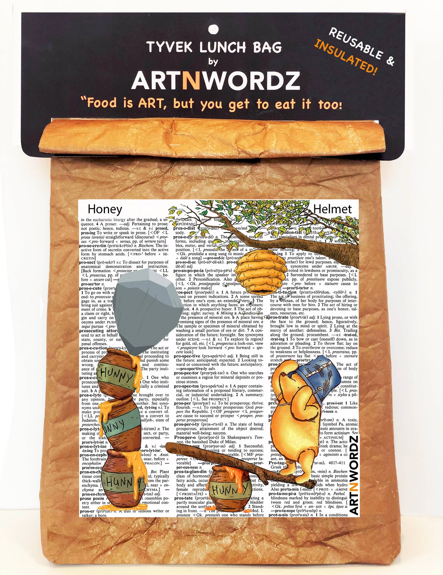 ARTNWORDZ LLC - GOING IN FOR HONEY LUNCH BAG