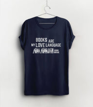Load image into Gallery viewer, BootsTees - Books Are My Love Language T-Shirt
